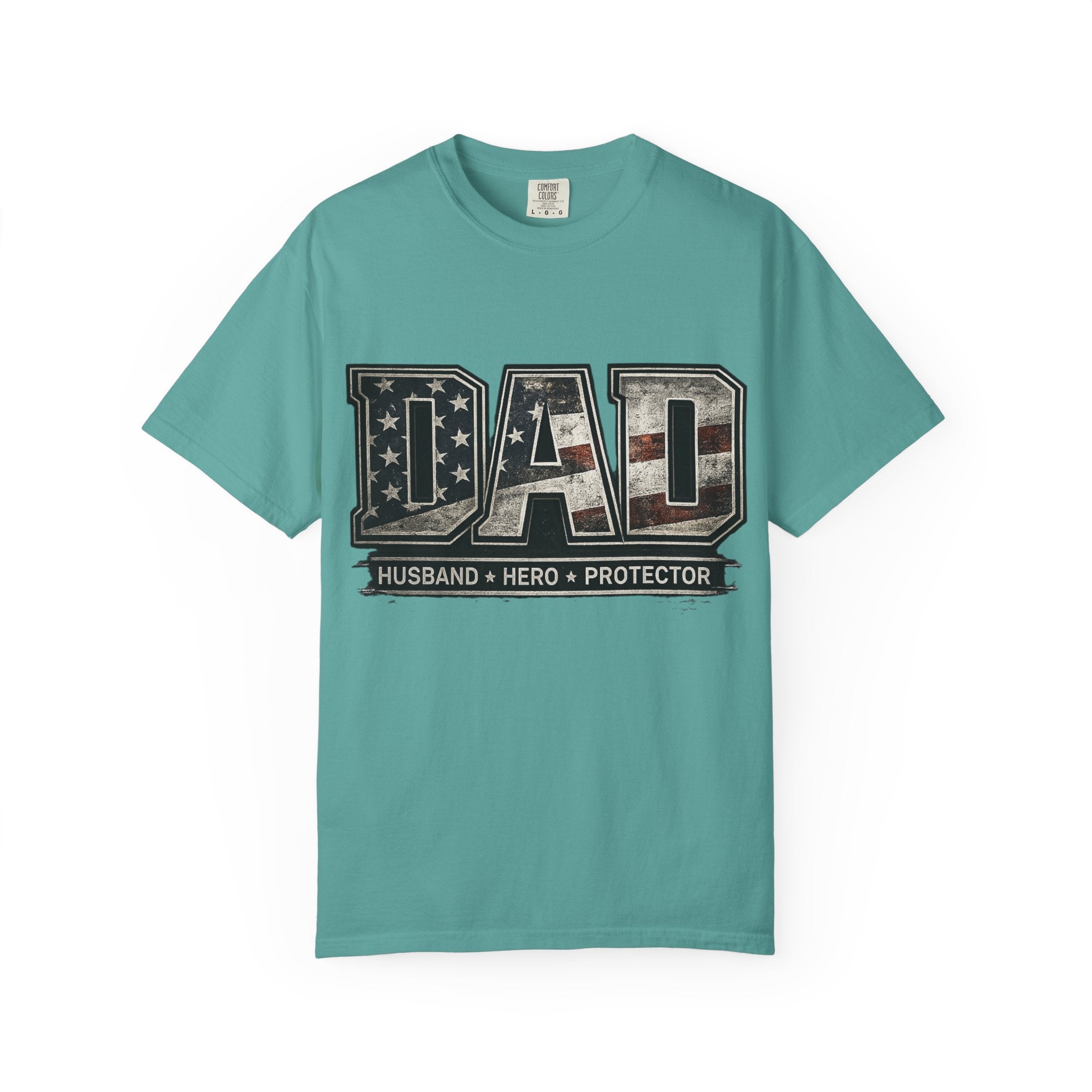 Dad Patriotic T-Shirt — "Husband • Hero • Protector" Father’s Day Tee