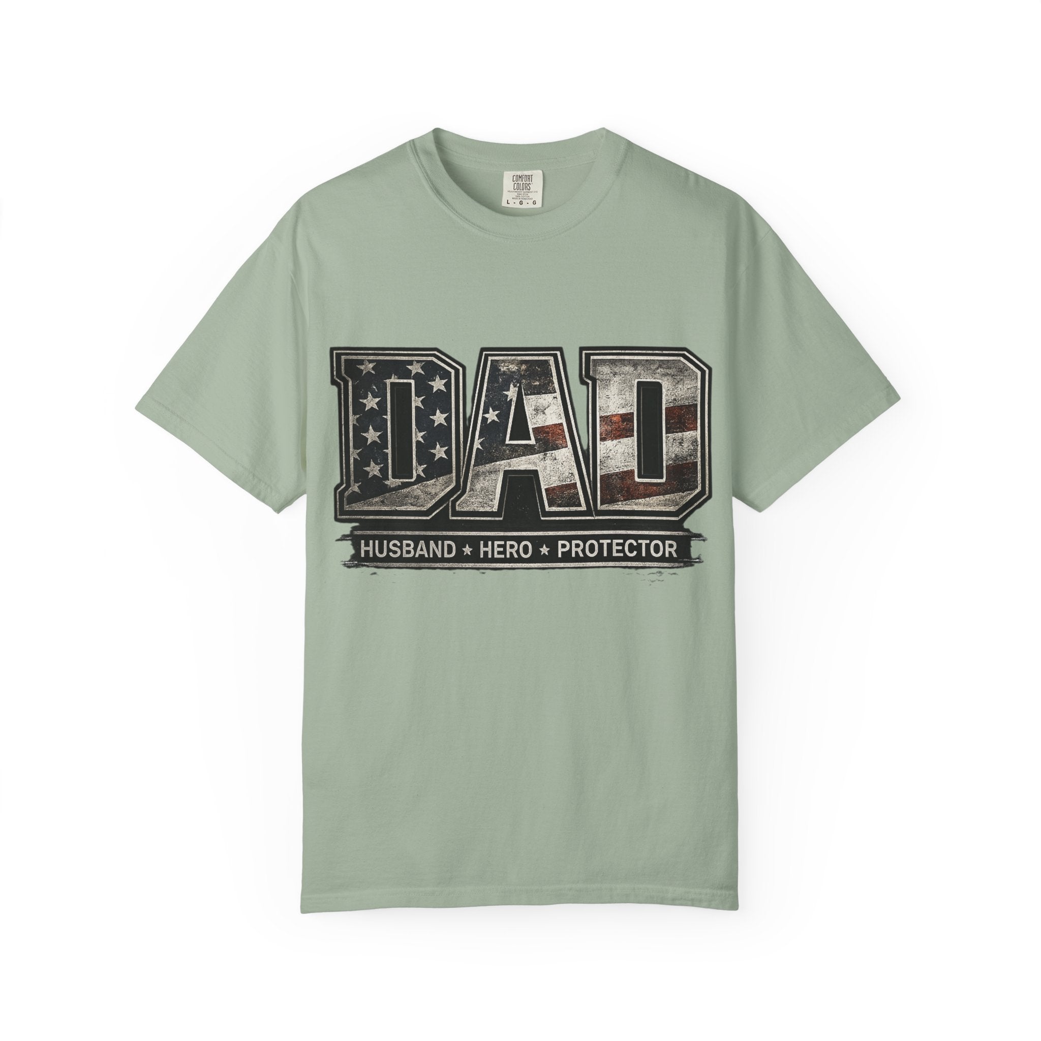 Dad Patriotic T-Shirt — "Husband • Hero • Protector" Father’s Day Tee