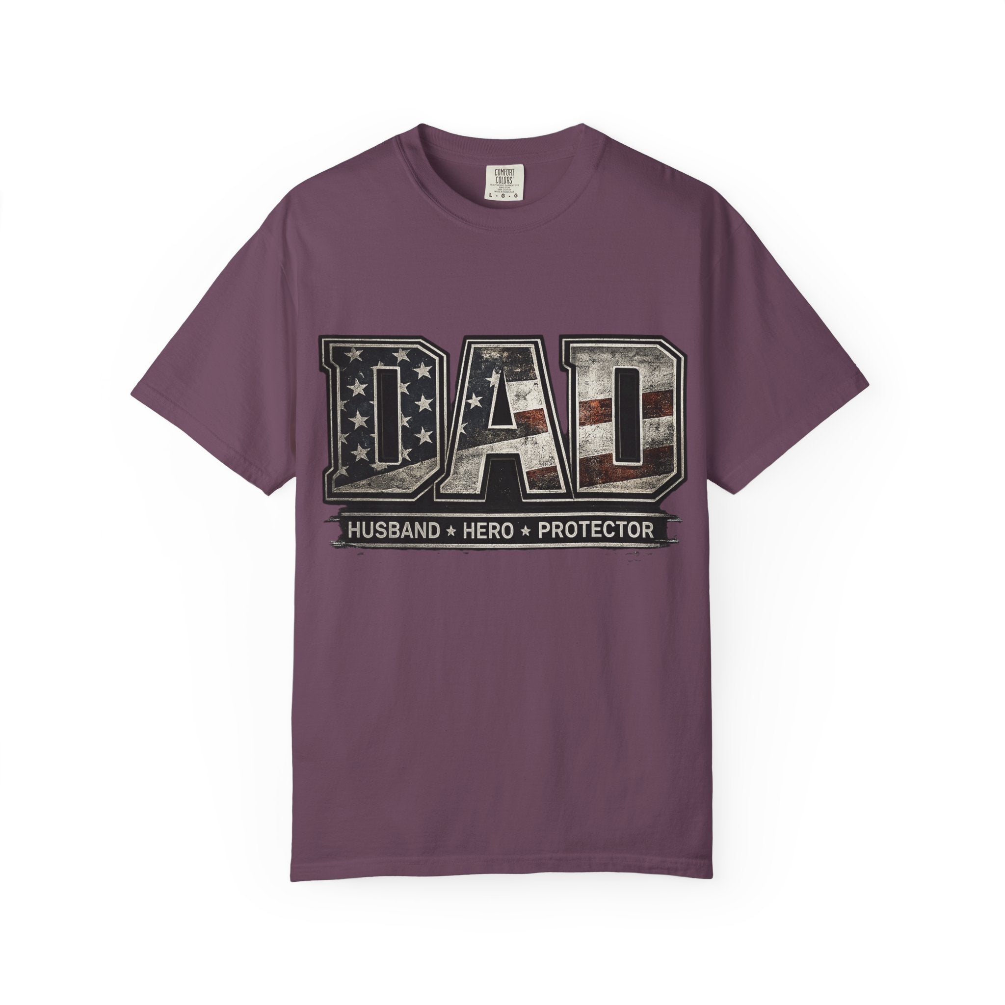 Dad Patriotic T-Shirt — "Husband • Hero • Protector" Father’s Day Tee