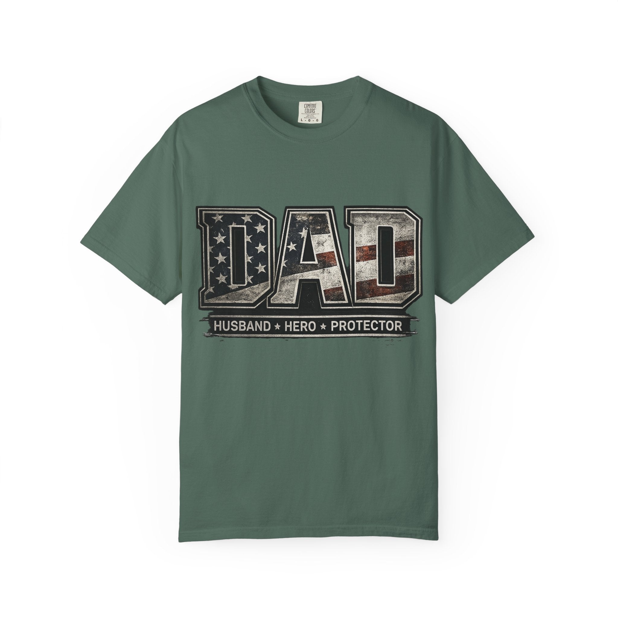 Dad Patriotic T-Shirt — "Husband • Hero • Protector" Father’s Day Tee