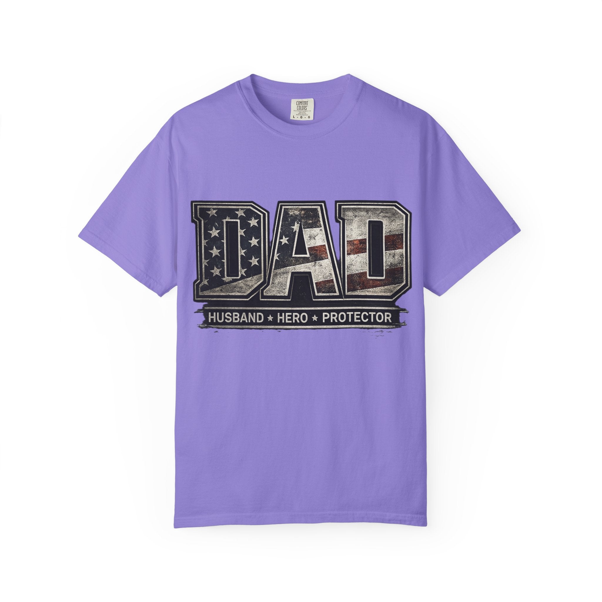 Dad Patriotic T-Shirt — "Husband • Hero • Protector" Father’s Day Tee