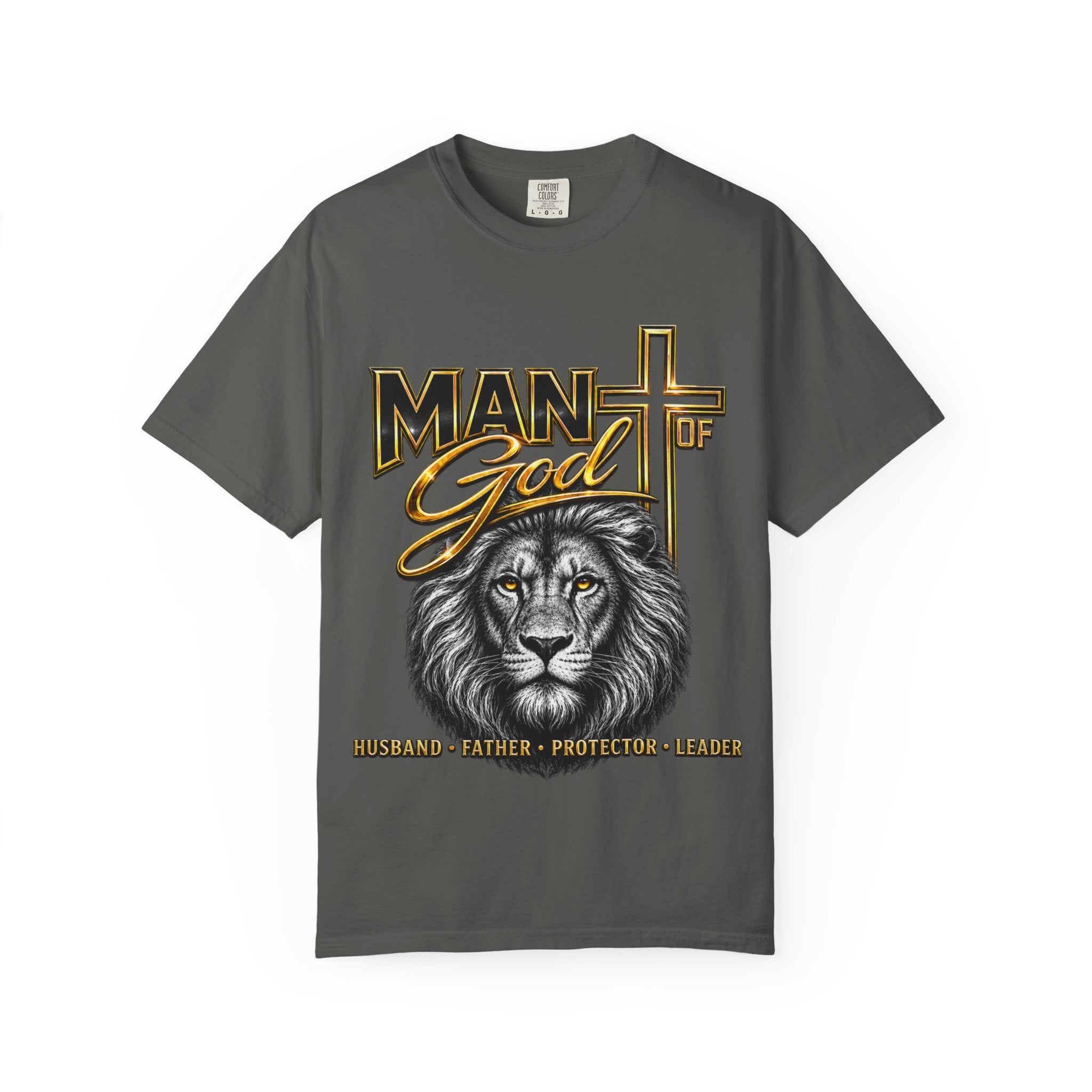 Man of God Lion T-Shirt — Christian Faith Cross Tee (Protector, Leader, Father)