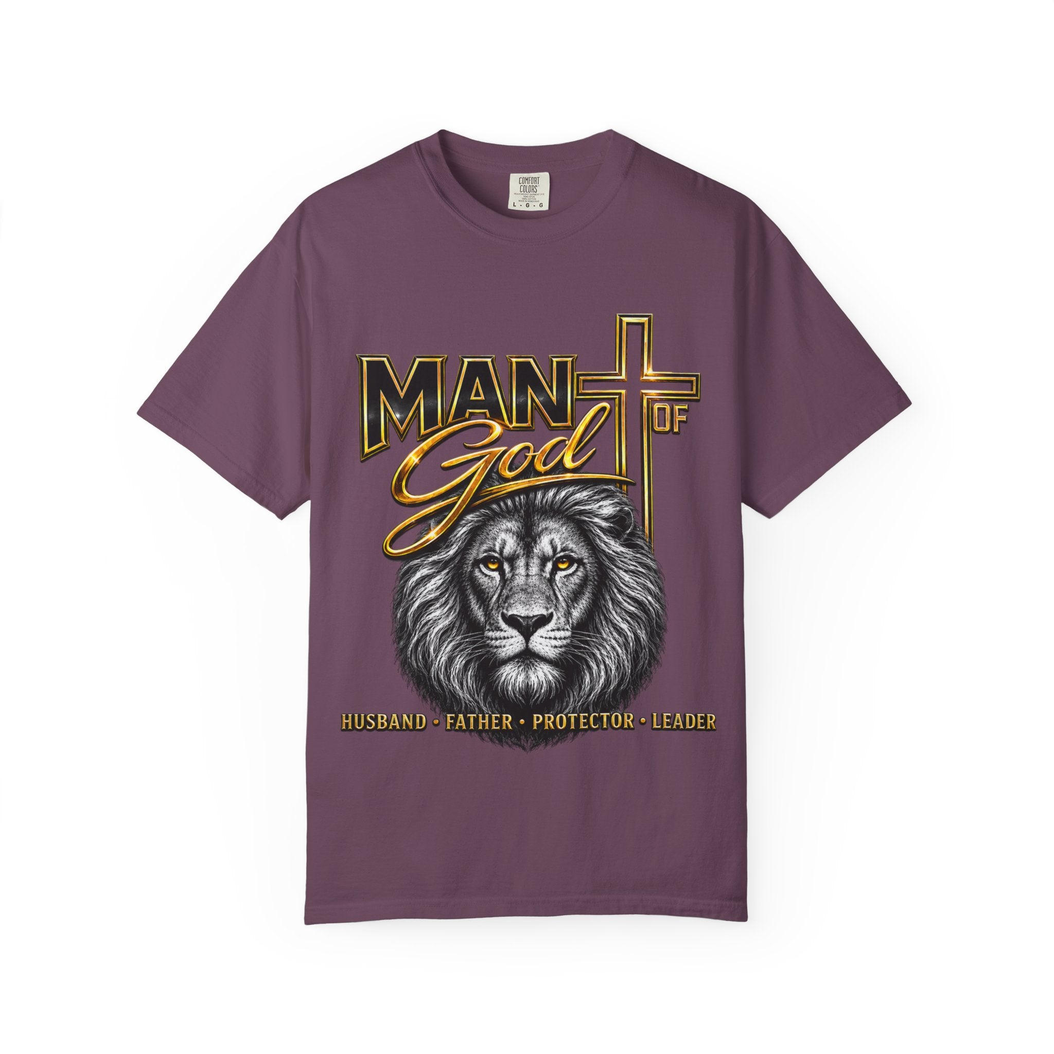 Man of God Lion T-Shirt — Christian Faith Cross Tee (Protector, Leader, Father)