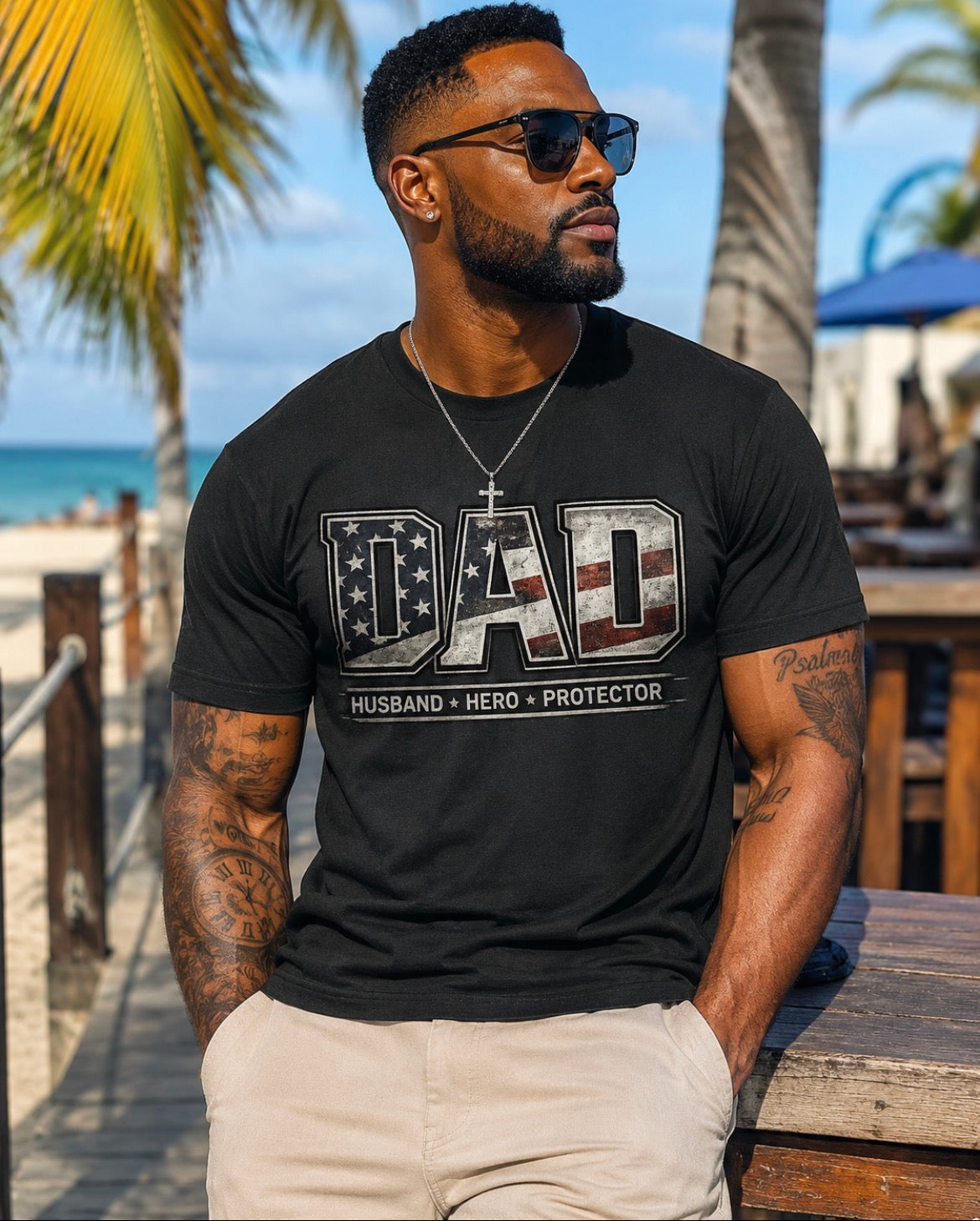 Dad Patriotic T-Shirt — "Husband • Hero • Protector" Father’s Day Tee