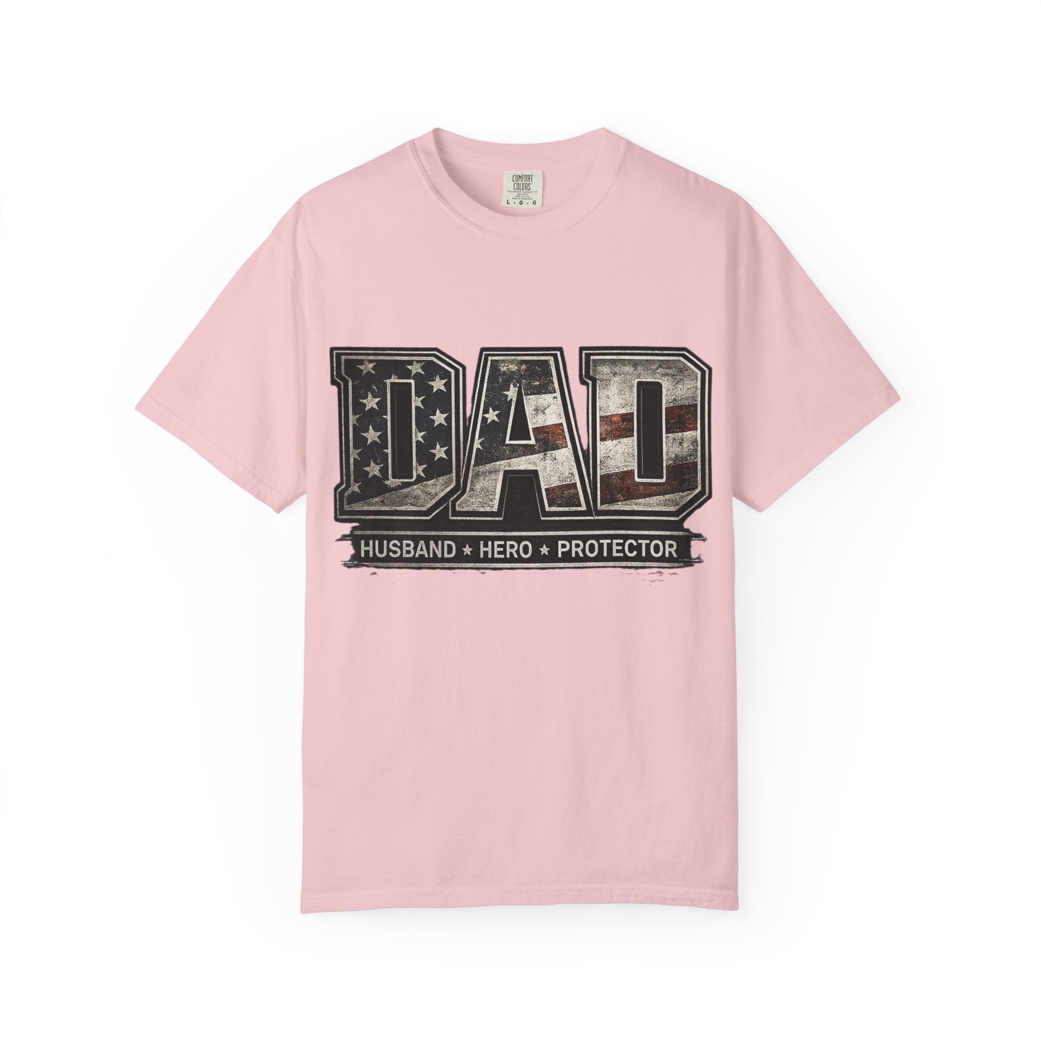 Dad Patriotic T-Shirt — "Husband • Hero • Protector" Father’s Day Tee